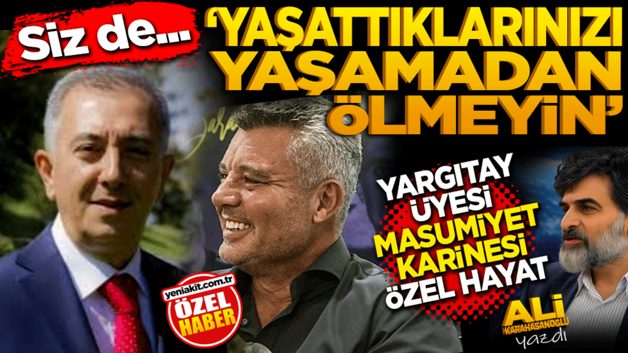 Yargıtay Üyesinin Çifte Standardı Türk Adaletini Sarsar